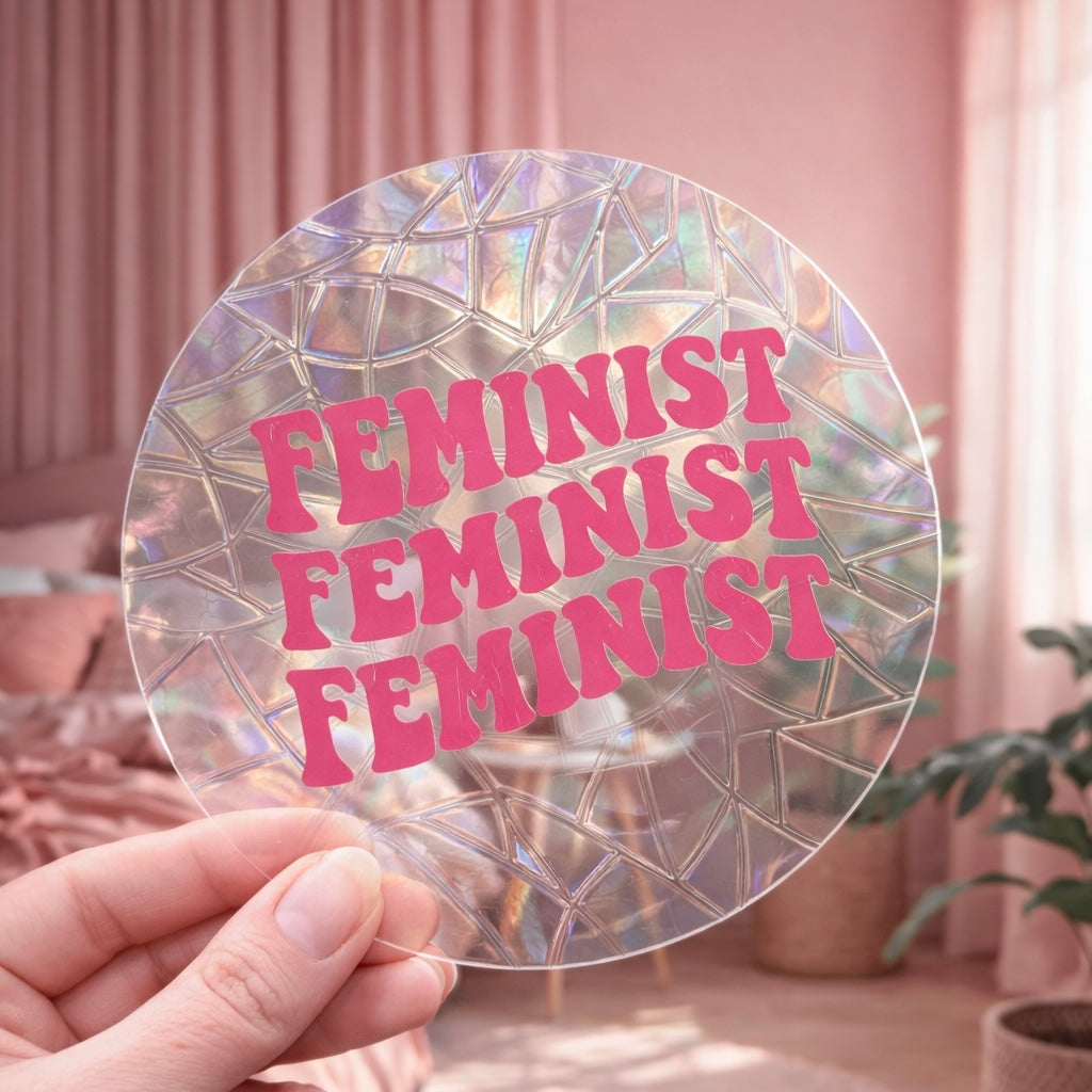 Feminist feminist feminist 🌈 Suncatcher Sticker 🌈 Autocollant Magique Attrape-Soleil