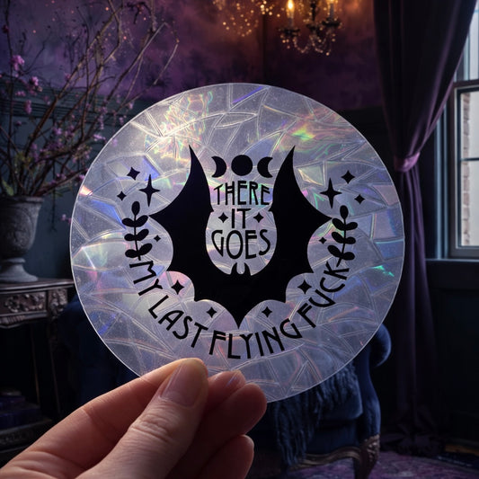 There It Goes My Last Flying F*ck 🌈 Suncatcher Sticker 🌈 Autocollant Magique Attrape-Soleil