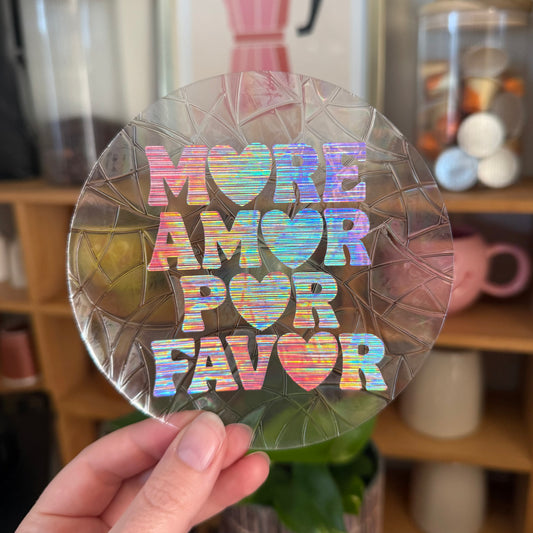 More Amor Por Favor 🌈 Suncatcher Sticker 🌈 Autocollant Magique Attrape-Soleil